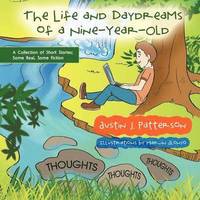 bokomslag Life and Day Dreams of a Nine Year Old
