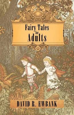 Fairy Tales for Adults 1