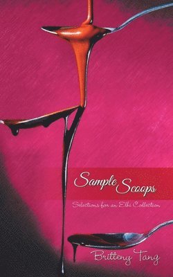 Britteny Tang - Sample Scoops, Häftad
