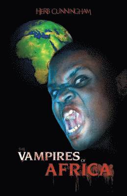 bokomslag The Vampires of Africa