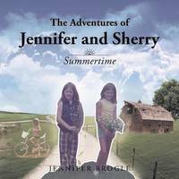 bokomslag The Adventures of Jennifer and Sherry