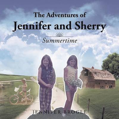 The Adventures of Jennifer and Sherry 1