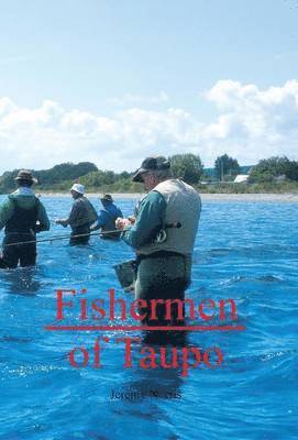 bokomslag Fishermen of Taupo