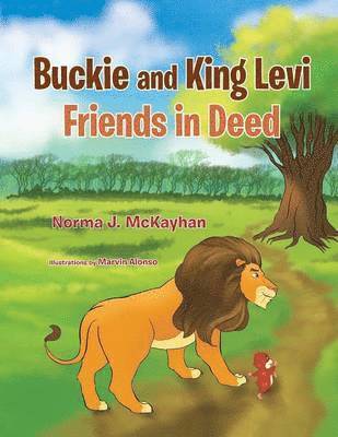 bokomslag Buckie and King Levi - Friends in Deed