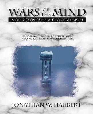 Jonathan W Haubert, Jonathan W. Haubert - Wars of the Mind, Häftad