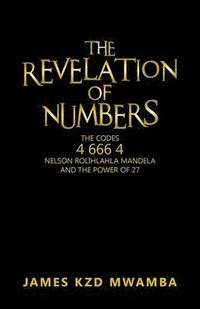 bokomslag The Revelation of Numbers