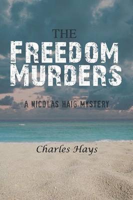 The Freedom Murders 1