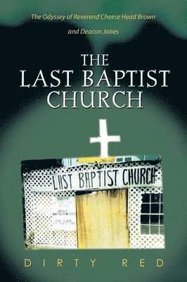 The Last Baptist Church 1