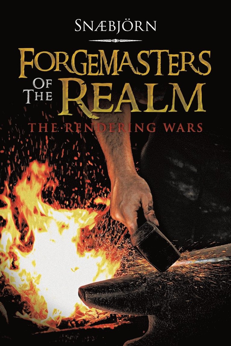 Forgemasters of the Realm 1