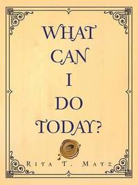 bokomslag What Can I Do Today?