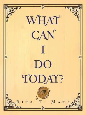 What Can I Do Today? 1