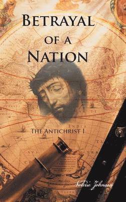 Valerie Johnson - Betrayal of a Nation, Inbunden