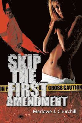 Skip the First Amendment 1