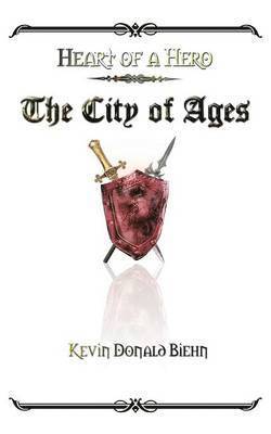 Heart of a Hero the City of Ages 1