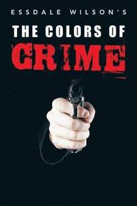 bokomslag The Colors of Crime