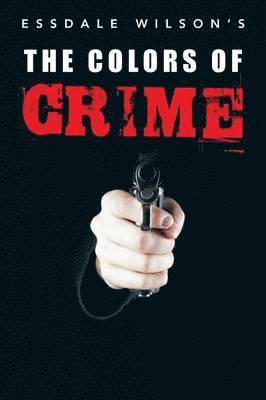 The Colors of Crime 1