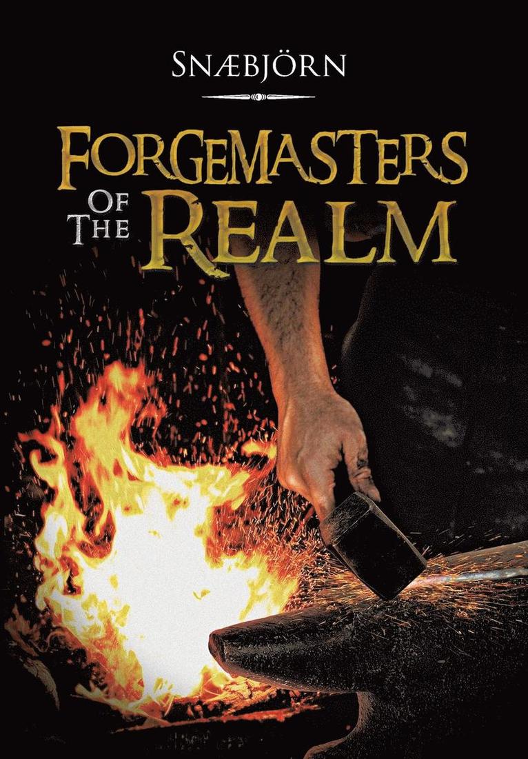 Forgemasters of the Realm 1