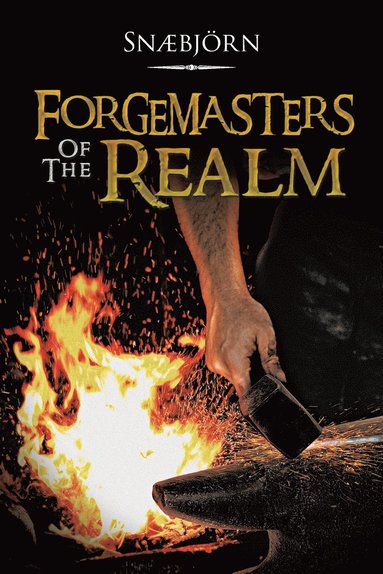 bokomslag Forgemasters of the Realm