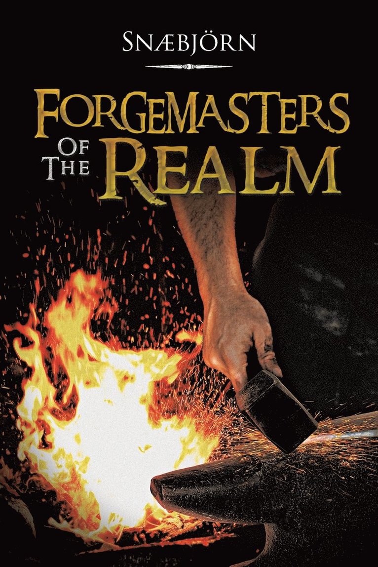 Forgemasters of the Realm 1