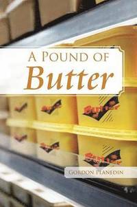 bokomslag A Pound of Butter