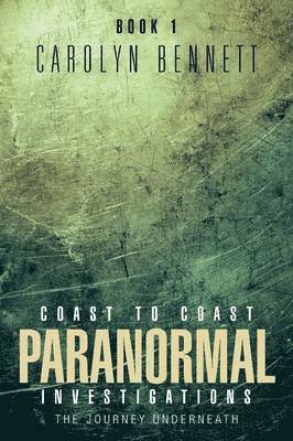 Coast to Coast Paranormal Investigation 1
