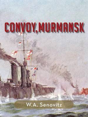 Convoy, Murmansk 1