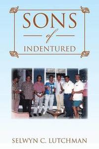 bokomslag Sons of Indentured
