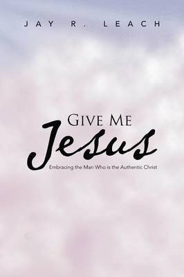 Give Me Jesus 1