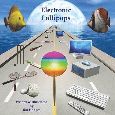 Electronic Lollipops 1