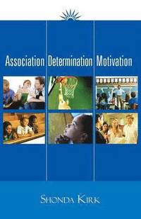 bokomslag Association Determination Motivation
