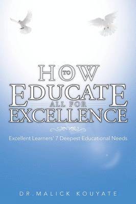 bokomslag How to Educate All for Excellence