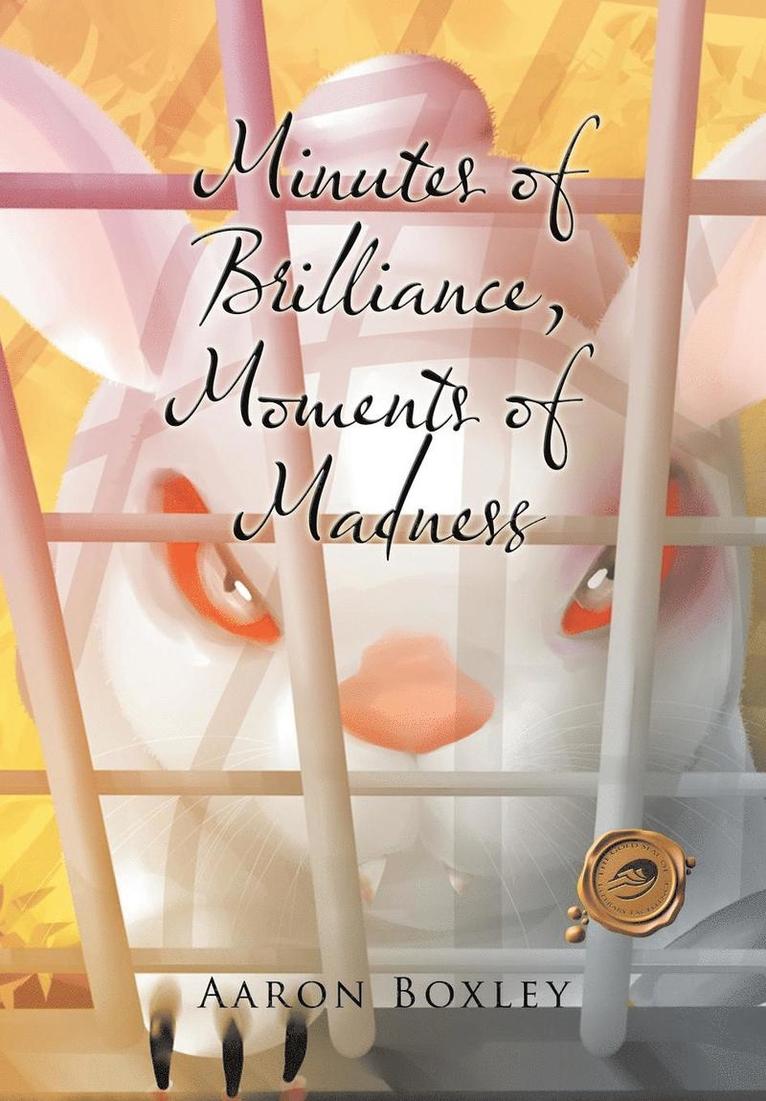 Minutes of Brilliance, Moments of Madness 1