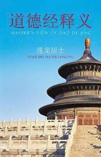 bokomslag Master's View of DAO de Jing