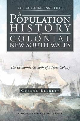 bokomslag Population History of Colonial New South Wales