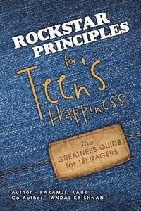 bokomslag Rockstar Principles for Teen's Happiness