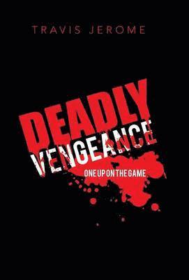 Deadly Vengeance 1