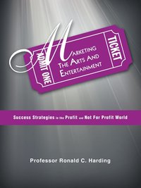 bokomslag Marketing the Arts and Entertainment