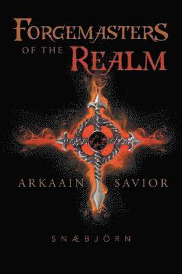 Snaebjorn - Forgemasters of the Realm, Häftad