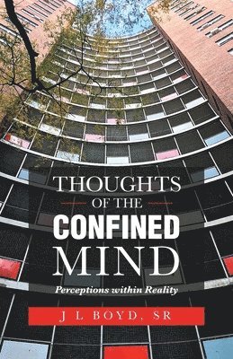 Thoughts of the Confined Mind 1