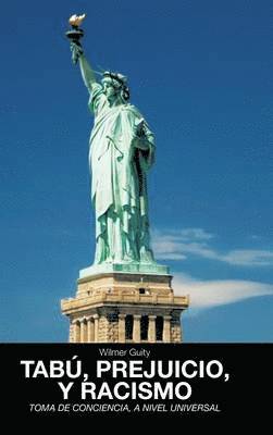 Wilmer Guity - Tabu, Prejuicio, y Racismo, Inbunden