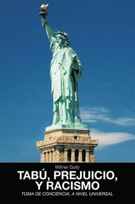 Wilmer Guity - Tabu, Prejuicio, y Racismo, Häftad