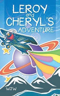 Leroy and Cheryl's Adventure 1