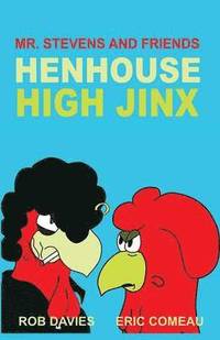 bokomslag Henhouse High Jinx