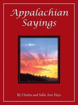 Appalachian Sayings 1
