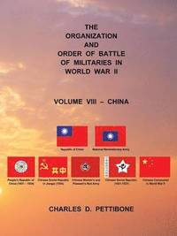 bokomslag The Organization and Order of Battle of Militaries in World War II