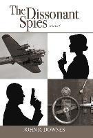 bokomslag Dissonant Spies