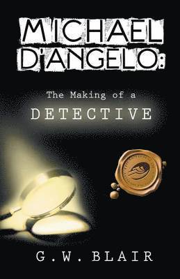 G W Blair, G. W. Blair - Michael D'Angelo, Häftad