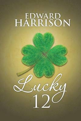 Edward Harrison - Lucky 12, Häftad
