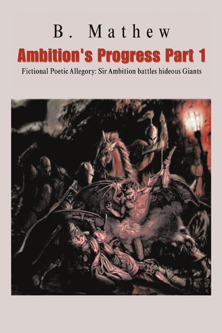 Ambition's Progress Part 1