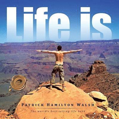 Life Is